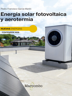cover image of Energía solar fotovoltaica y aerotermia
